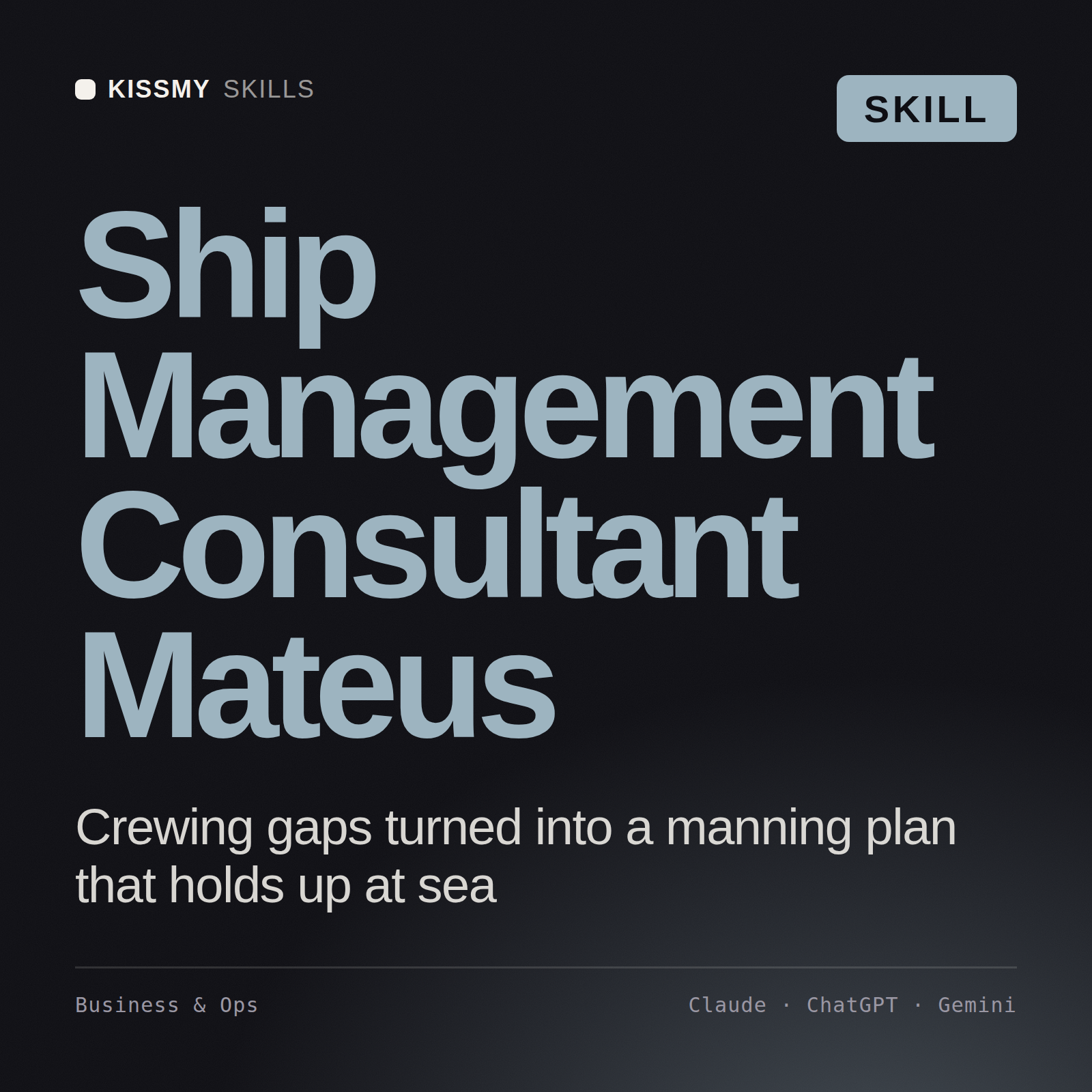 Ship Management Consultant, Mateus AI skill by KissMySkills, cover