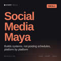 Maya - Social Media Manager AI Skill