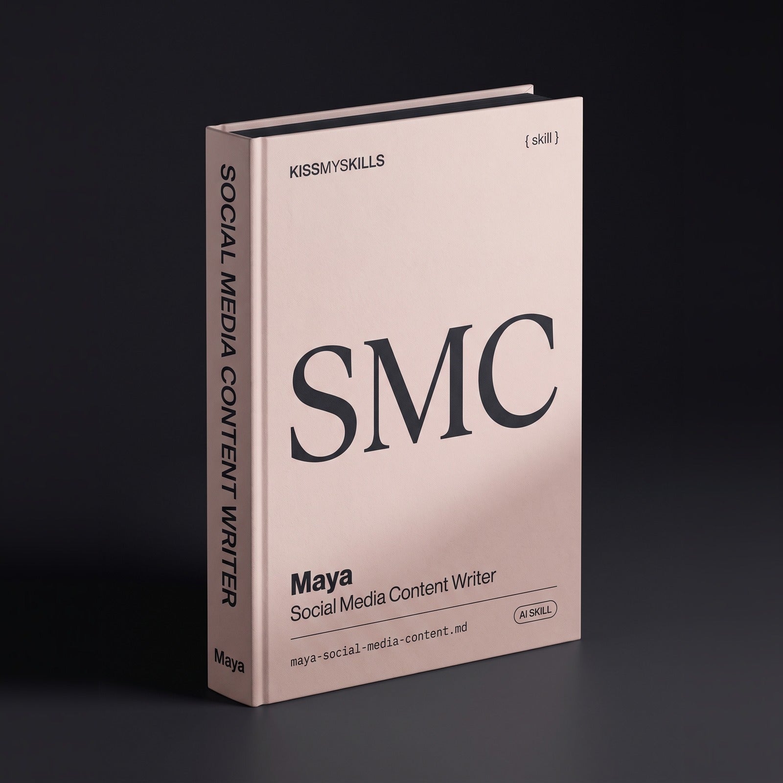 Social Media Content Writer Claude skill by KissMySkills, hardcover volume cover