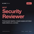 MCP Security Reviewer