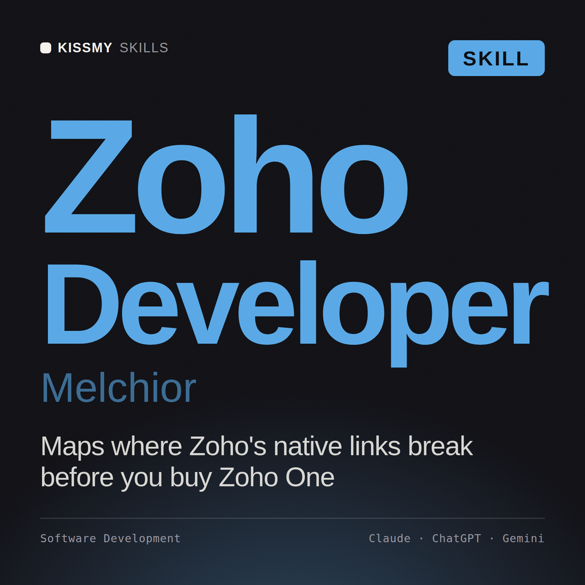 Zoho Developer, Melchior AI skill by KissMySkills, cover