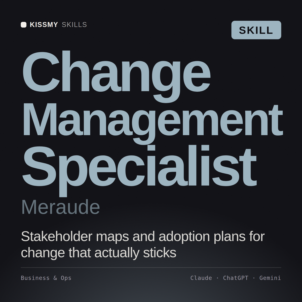 Change Management Specialist, Meraude AI skill by KissMySkills, cover