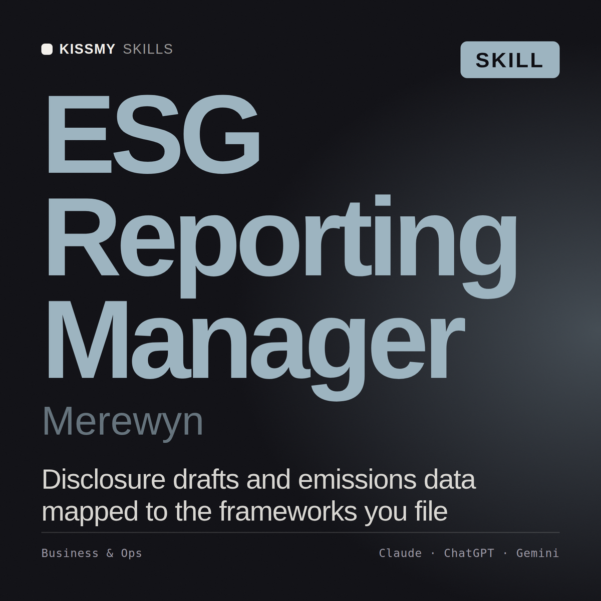 ESG Reporting Manager, Merewyn AI skill by KissMySkills, cover