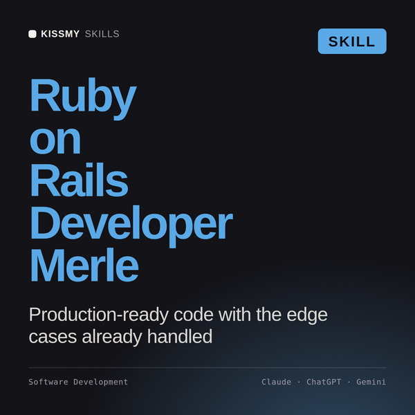 Ruby on Rails Developer, Merle AI skill by KissMySkills, cover