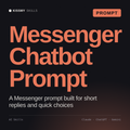 Messenger Chatbot Prompt AI prompt by KissMySkills, cover