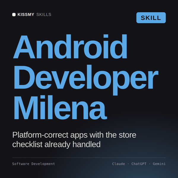 Android Developer, Milena AI skill by KissMySkills, cover