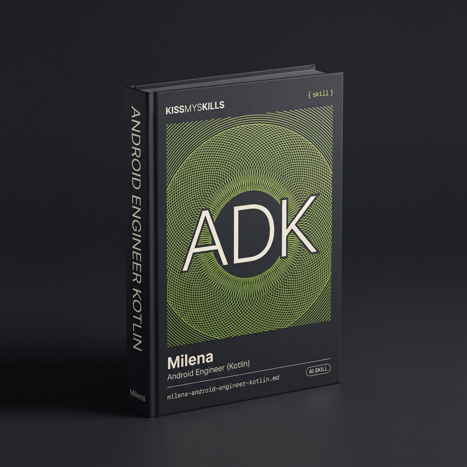 Milena - Android Engineer (Kotlin) Claude skill by KissMySkills, hardcover volume cover