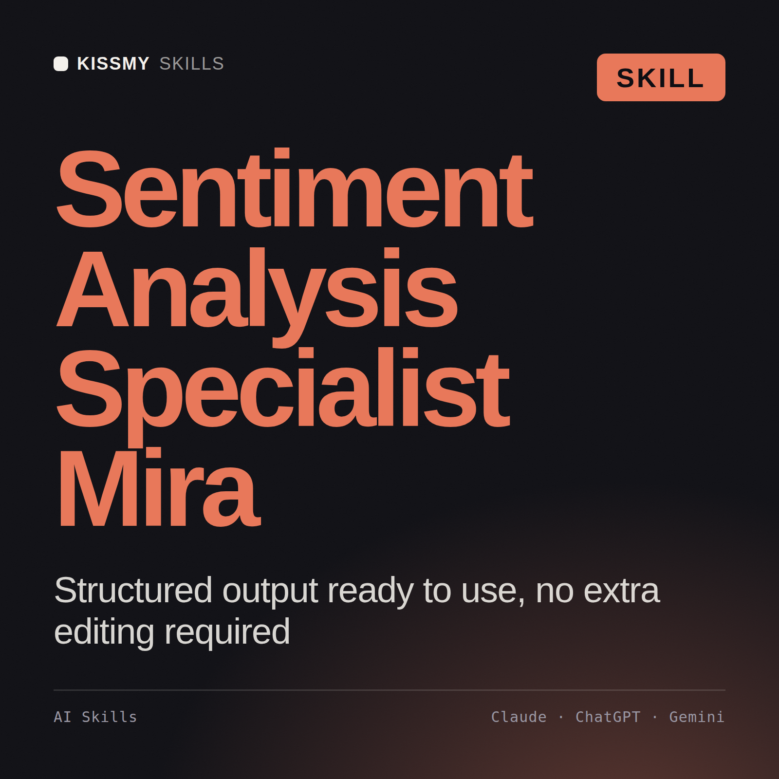 Sentiment Analysis Specialist, Mira AI skill by KissMySkills, cover