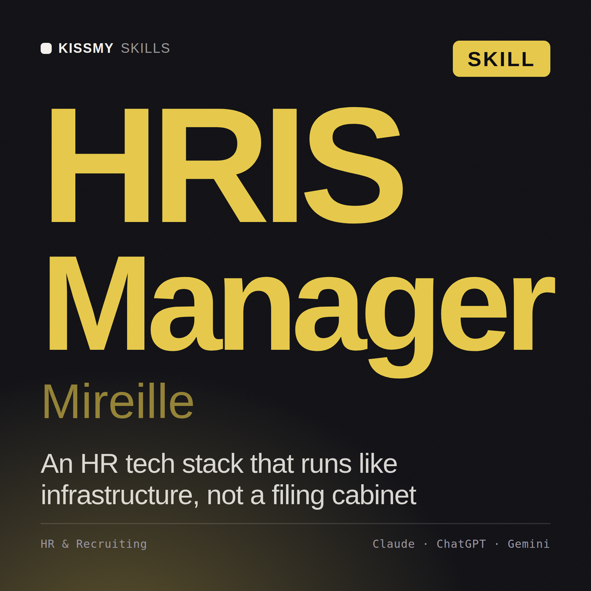 HRIS Manager, Mireille AI skill by KissMySkills, cover