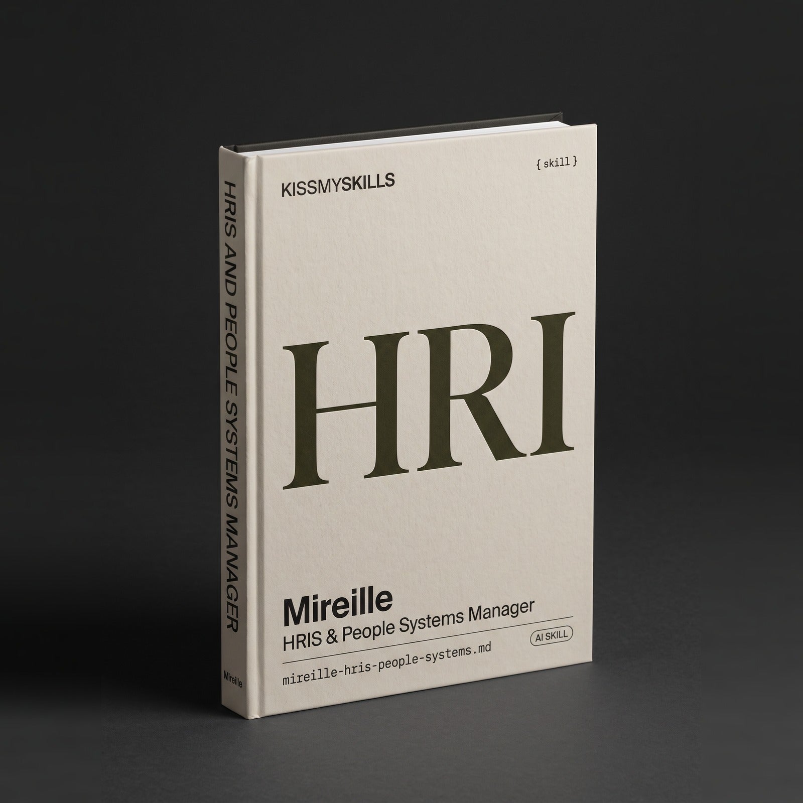 HRIS & People Systems Manager Claude skill by KissMySkills, hardcover volume cover