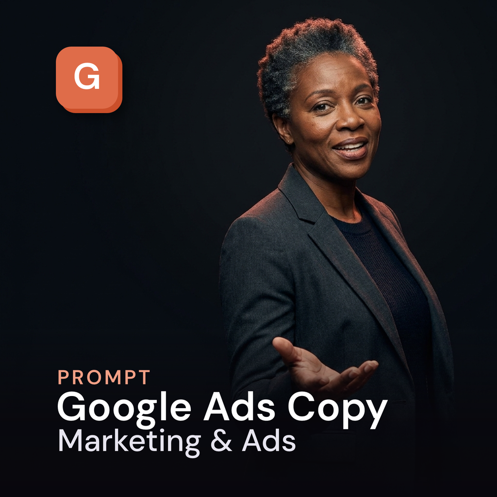 Google Ads Copy — Marketing & Ads Prompt