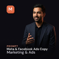 Meta & Facebook Ads Copy — Marketing & Ads Prompt