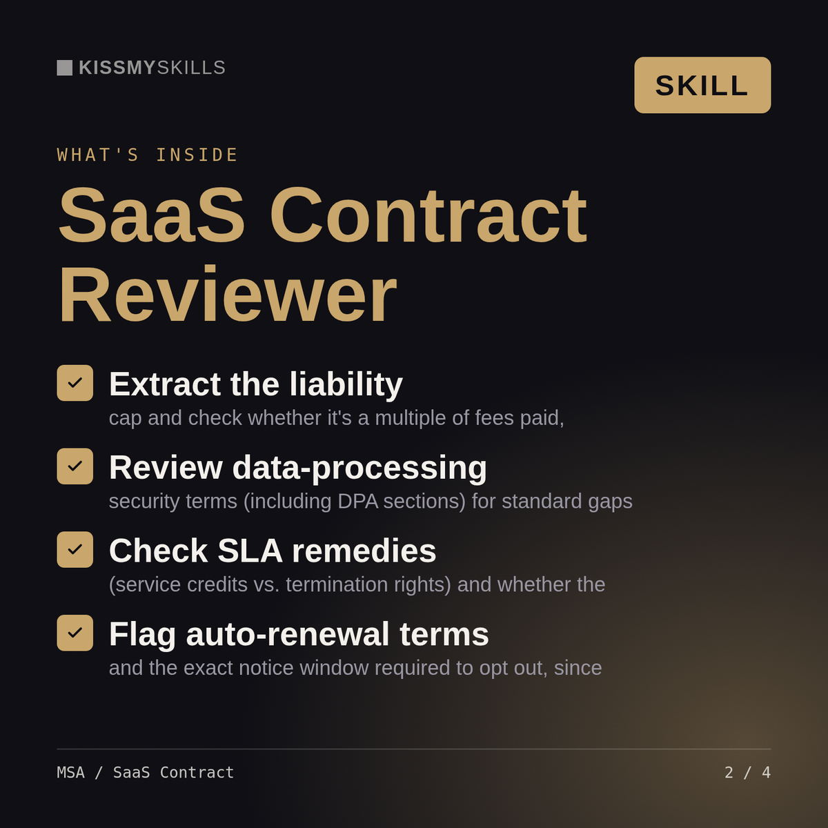 What's inside the MSA / SaaS Contract skill: Extract the liability, Review data-processing, Check SLA remedies, Flag auto-renewal terms
