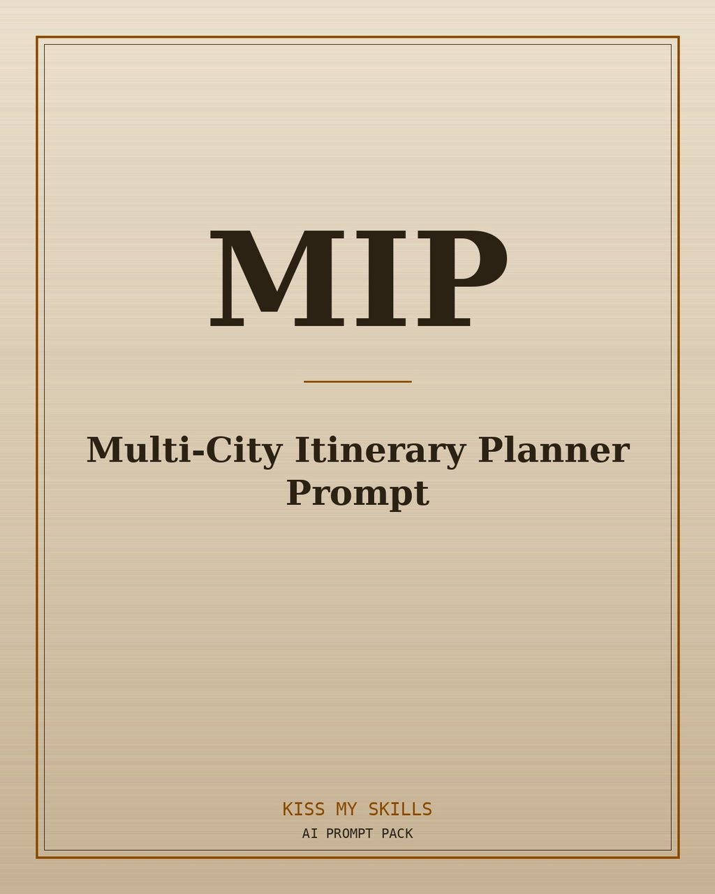 Multi-City Itinerary Planner prompt for Claude by KissMySkills, brushed cover