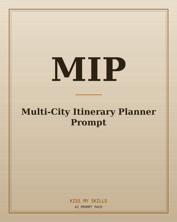 Multi-City Itinerary Planner prompt for Claude by KissMySkills, brushed cover