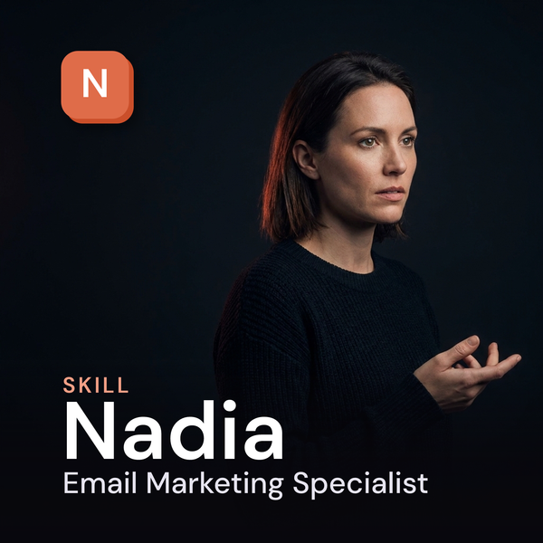 Nadia — Email Marketing Specialist AI Skill