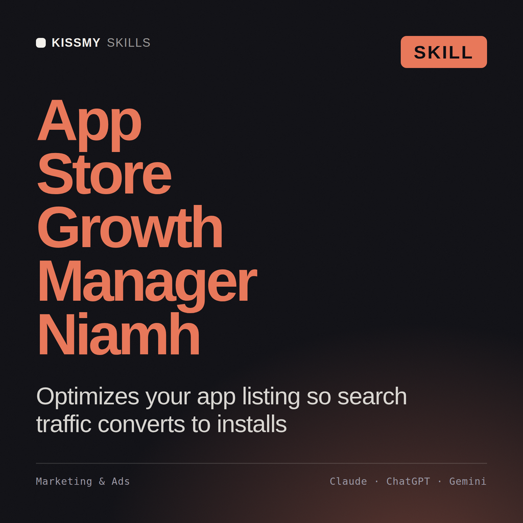 App Store Growth Manager, Niamh AI skill by KissMySkills, cover