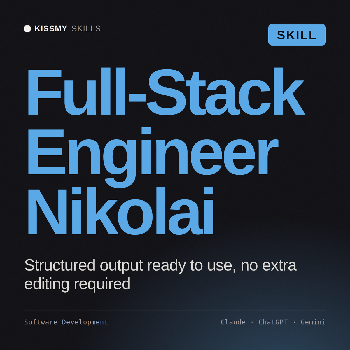 Full-Stack Engineer, Nikolai AI skill by KissMySkills, cover