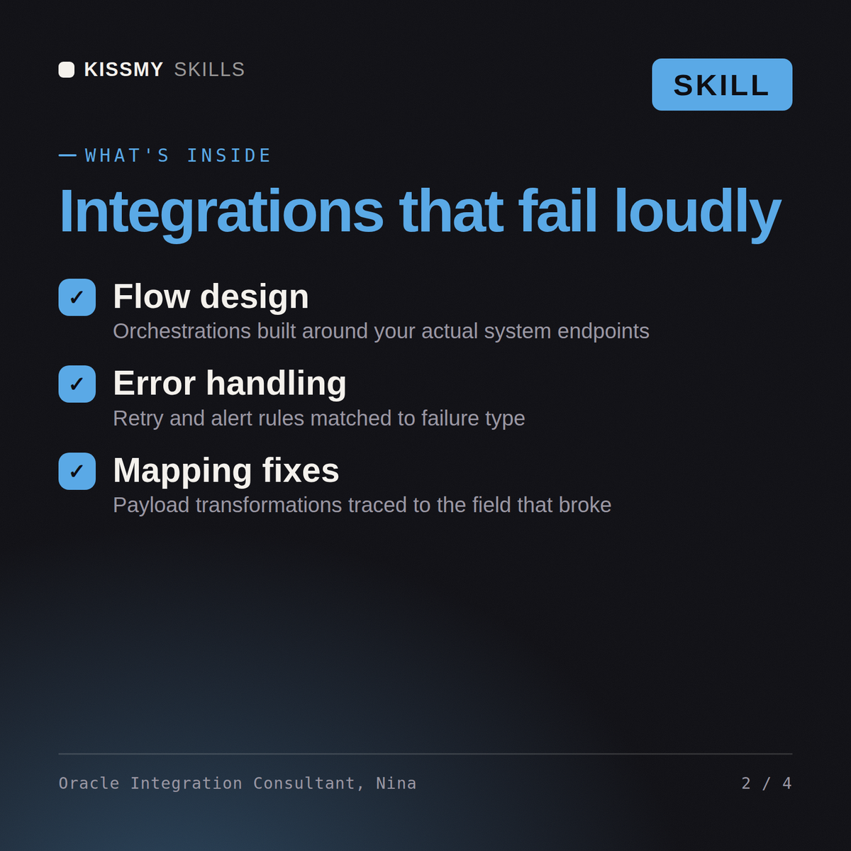 What's inside the Oracle Integration Consultant, Nina AI skill: Flow design, Error handling, Mapping fixes