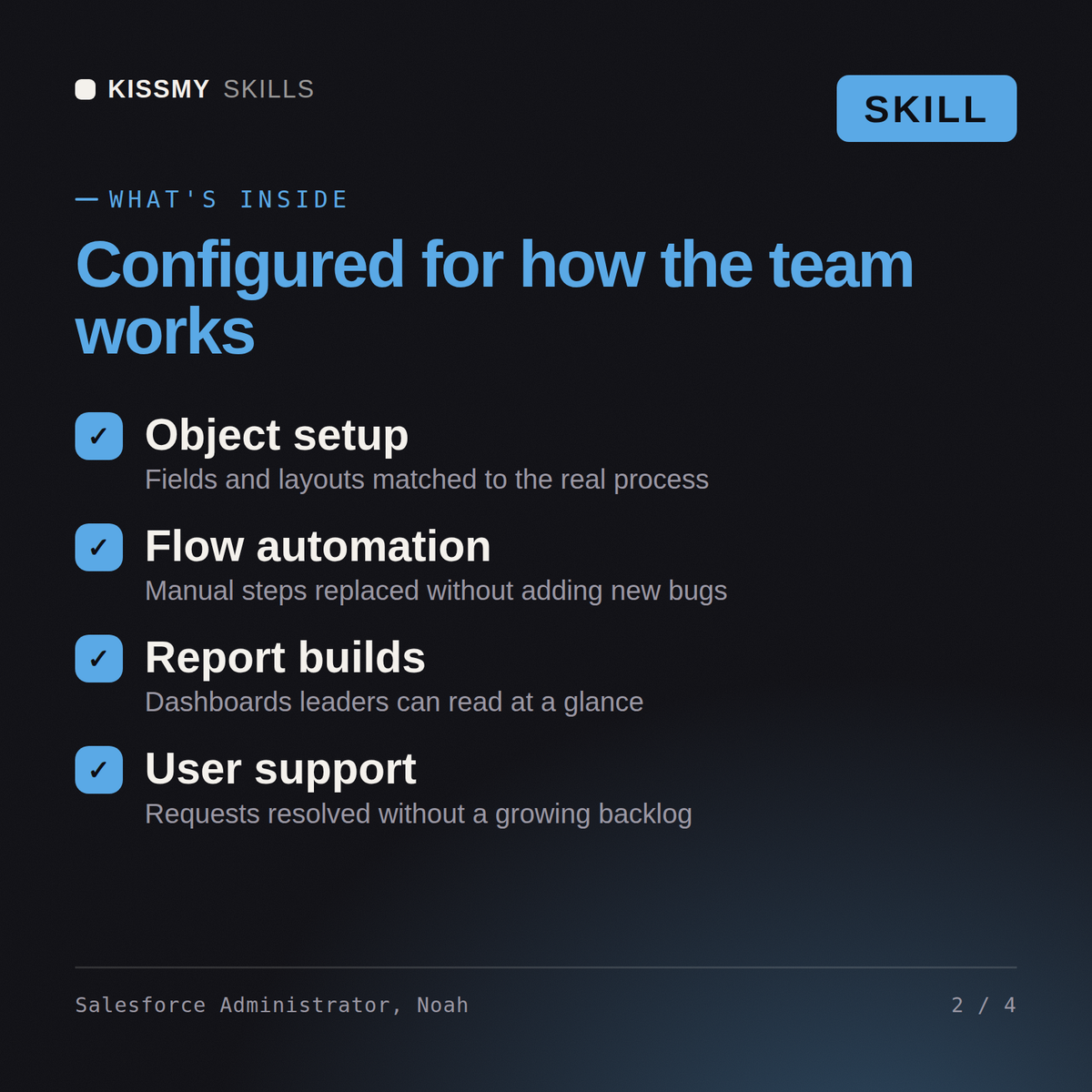 What's inside the Salesforce Administrator, Noah AI skill: Object setup, Flow automation, Report builds, User support