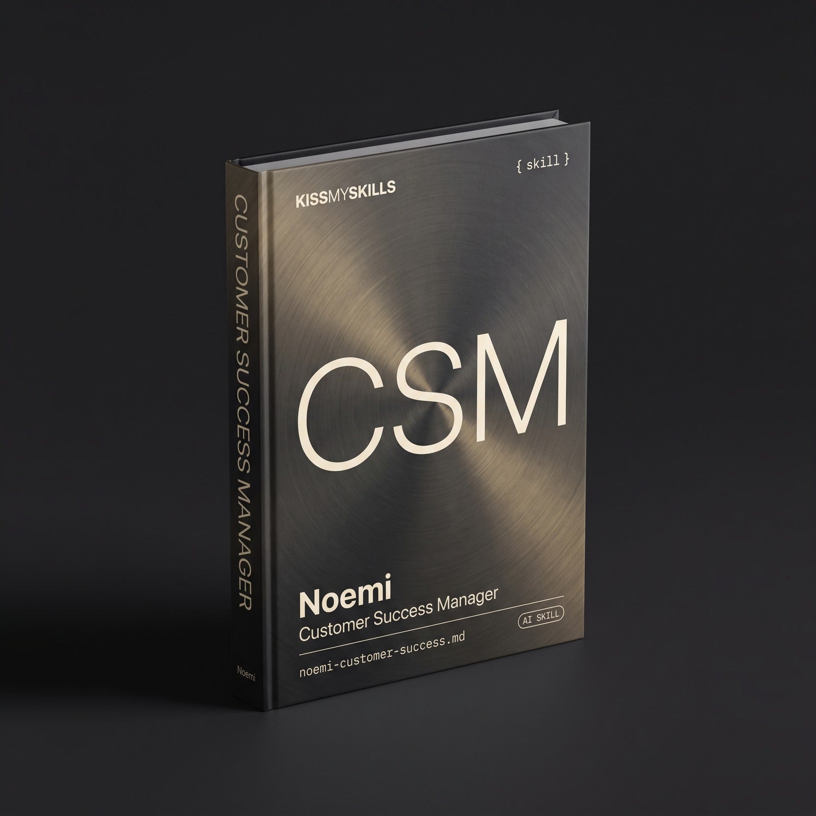 Customer Success Manager Claude skill by KissMySkills, hardcover volume cover