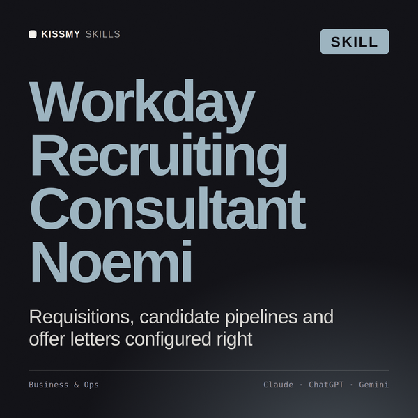 Workday Recruiting Consultant, Noemi AI skill by KissMySkills, cover