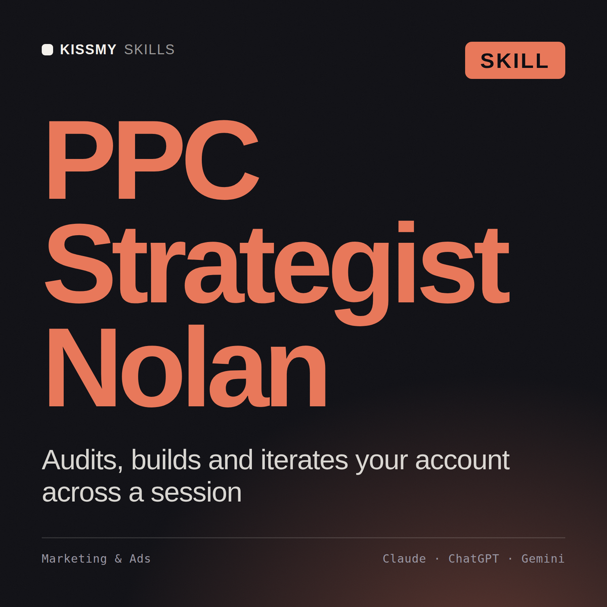 Nolan - PPC Account Strategist AI Skill