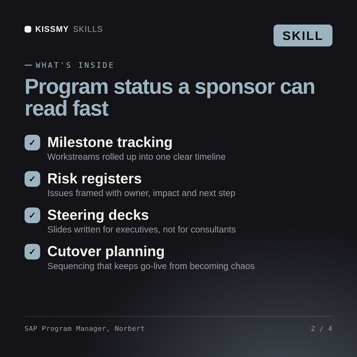 What's inside the SAP Program Manager, Norbert AI skill: Milestone tracking, Risk registers, Steering decks, Cutover planning