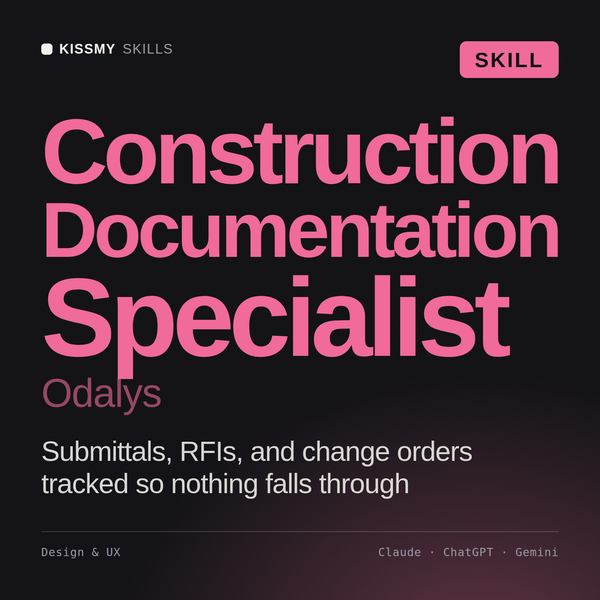 Construction Documentation Specialist, Odalys AI skill by KissMySkills, cover