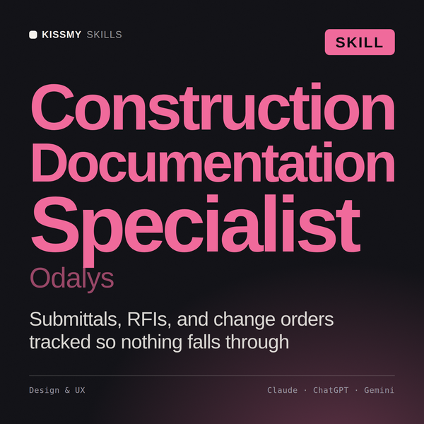 Construction Documentation Specialist, Odalys AI skill by KissMySkills, cover