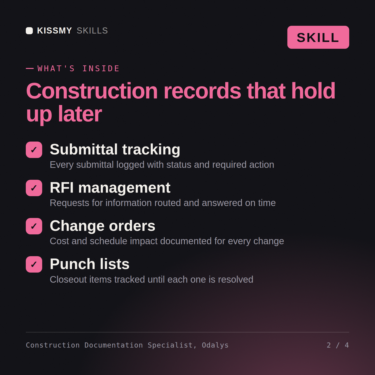 What's inside the Construction Documentation Specialist, Odalys AI skill: Submittal tracking, RFI management, Change orders, Punch lists