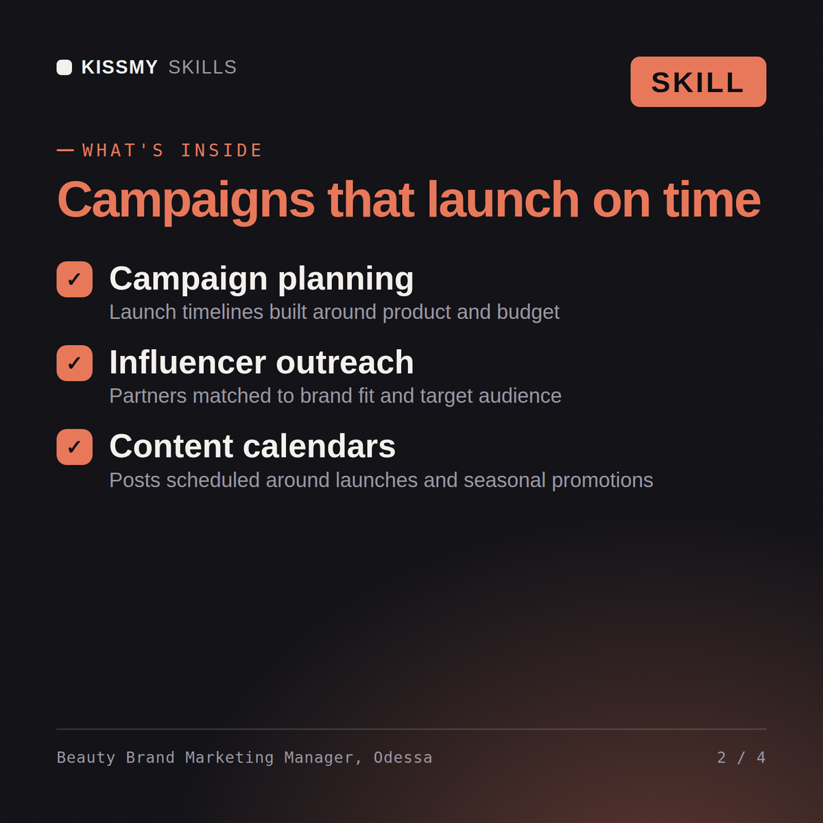 What's inside the Beauty Brand Marketing Manager, Odessa AI skill: Campaign planning, Influencer outreach, Content calendars