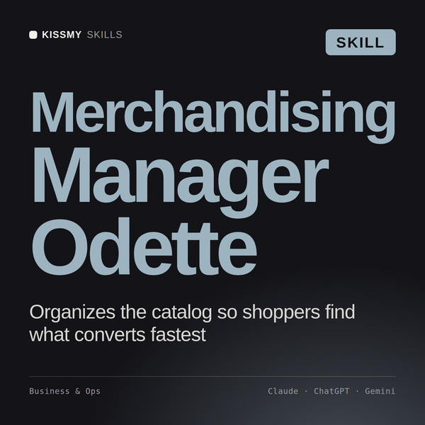 Merchandising Manager, Odette AI skill by KissMySkills, cover