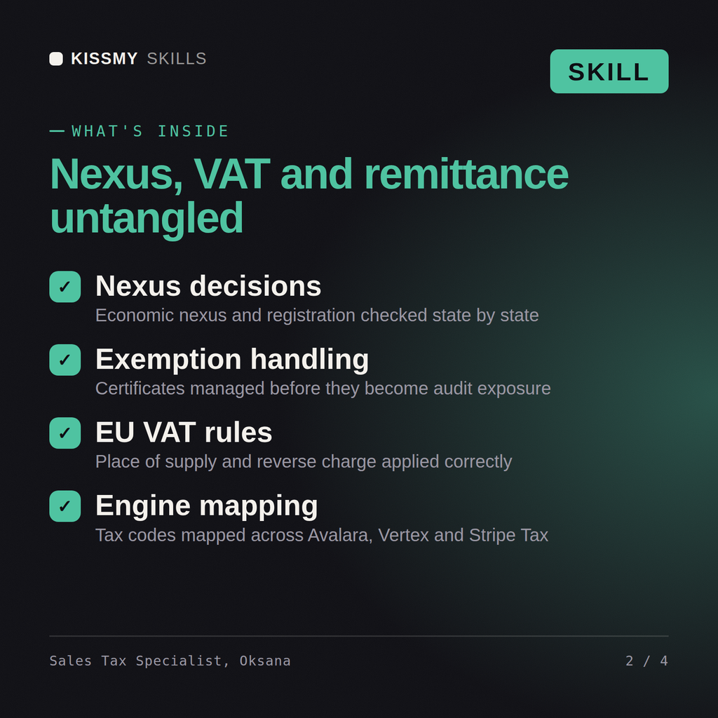 What's inside the Sales Tax Specialist, Oksana AI skill: Nexus decisions, Exemption handling, EU VAT rules, Engine mapping