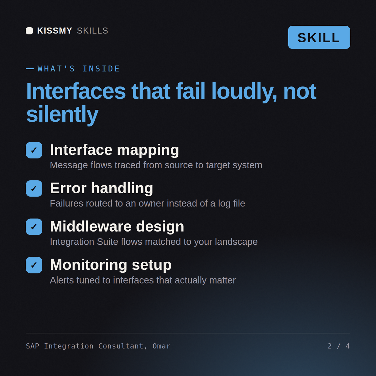What's inside the SAP Integration Consultant, Omar AI skill: Interface mapping, Error handling, Middleware design, Monitoring setup