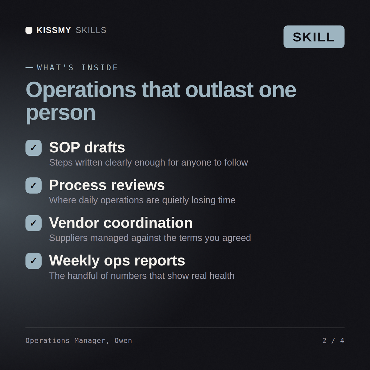 What's inside the Operations Manager, Owen AI skill: SOP drafts, Process reviews, Vendor coordination, Weekly ops reports