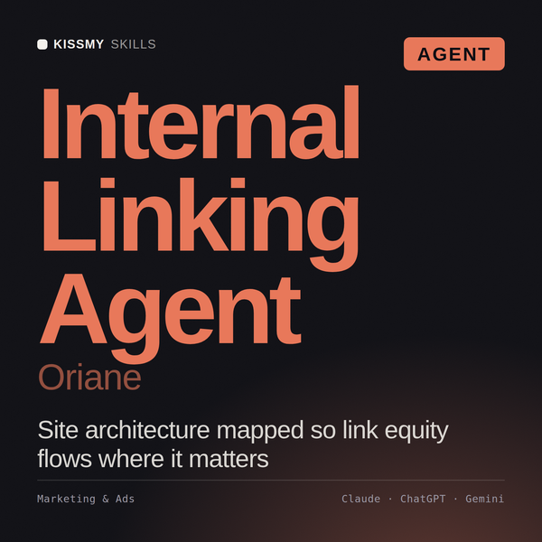 Internal Linking Agent, Oriane AI agent by KissMySkills, cover
