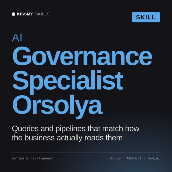 AI Governance Specialist, Orsolya AI skill by KissMySkills, cover
