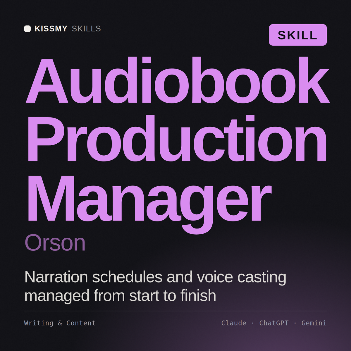 Audiobook Production Manager, Orson AI skill by KissMySkills, cover