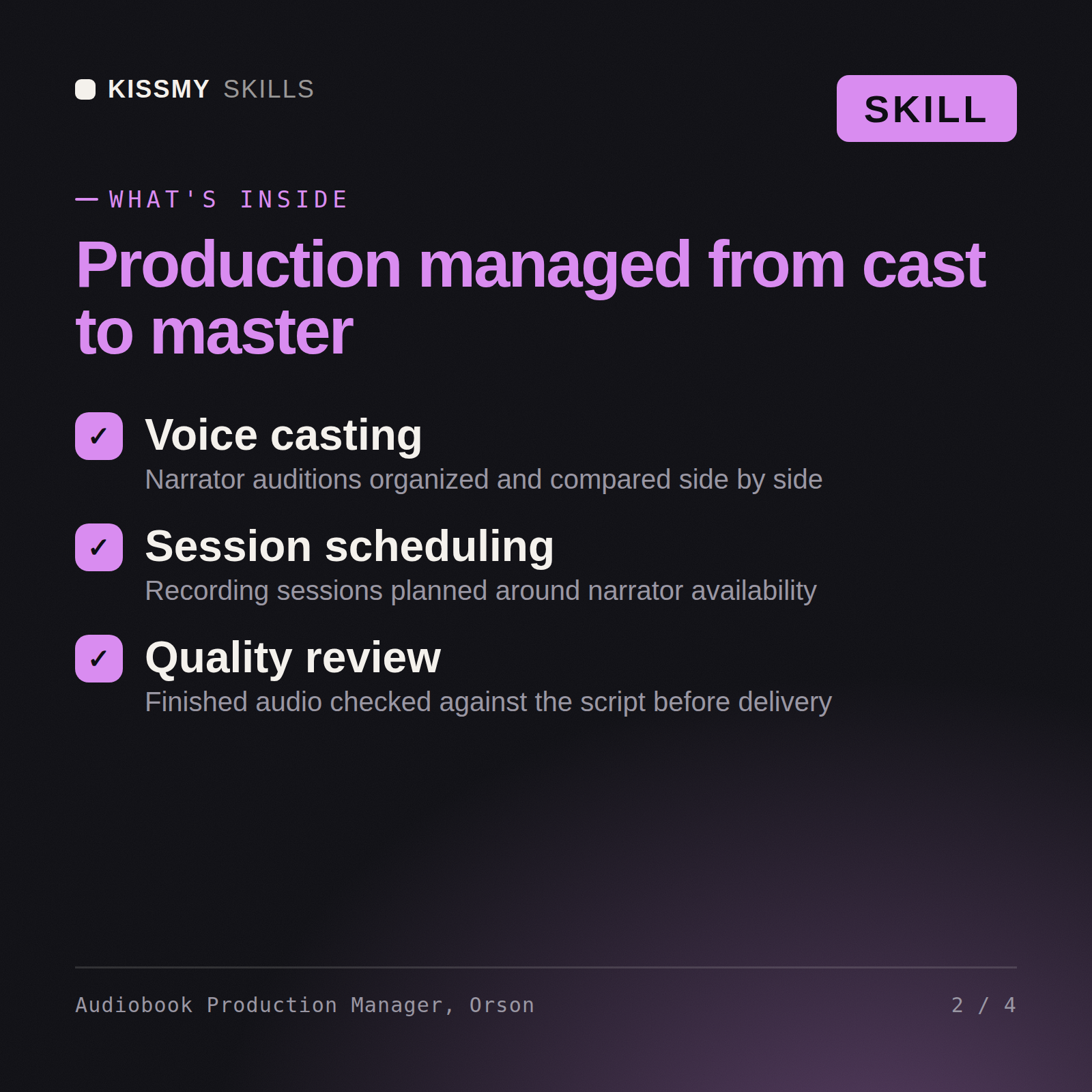 What's inside the Audiobook Production Manager, Orson AI skill: Voice casting, Session scheduling, Quality review