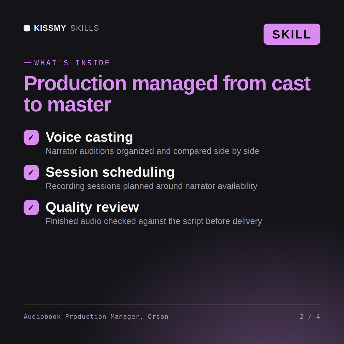 What's inside the Audiobook Production Manager, Orson AI skill: Voice casting, Session scheduling, Quality review