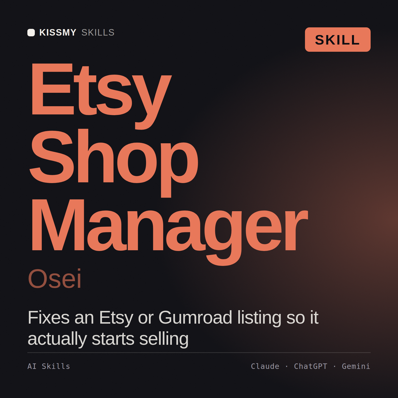 Etsy Shop Manager, Osei AI skill by KissMySkills, cover
