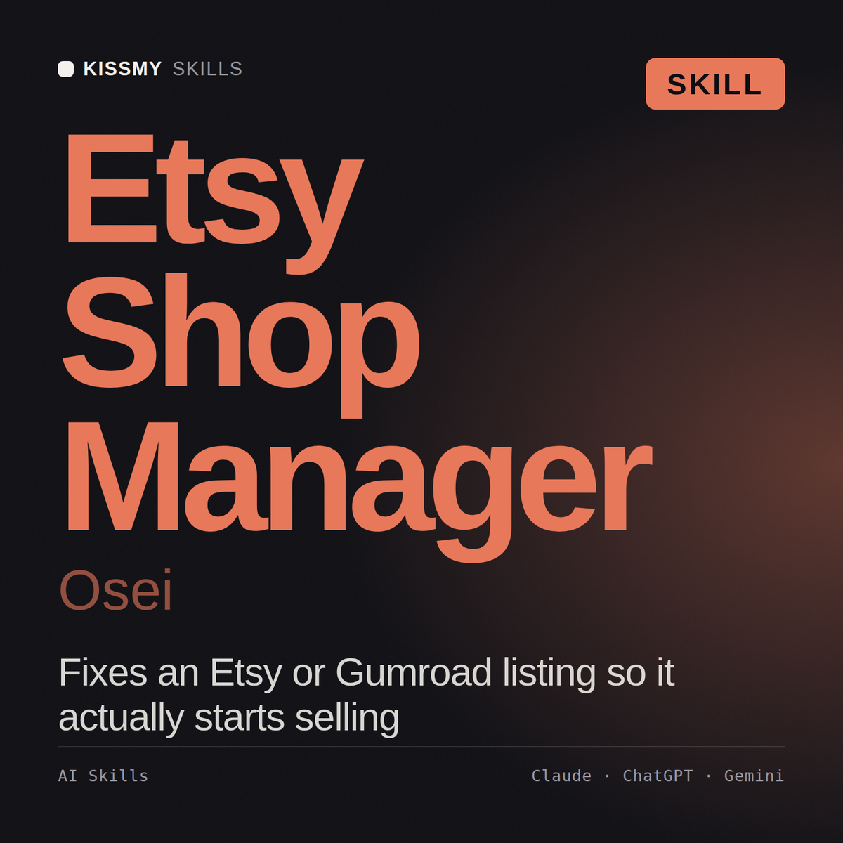 Etsy Shop Manager, Osei AI skill by KissMySkills, cover