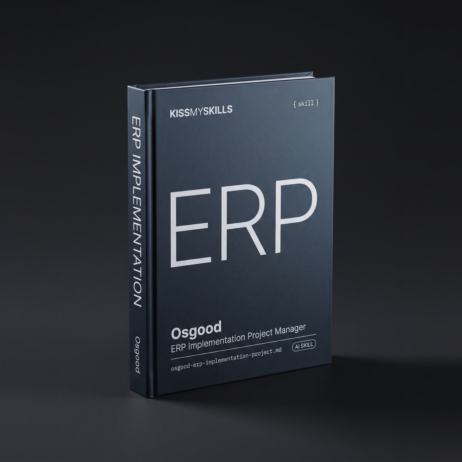 ERP Implementation Project Manager Claude skill by KissMySkills, hardcover volume cover