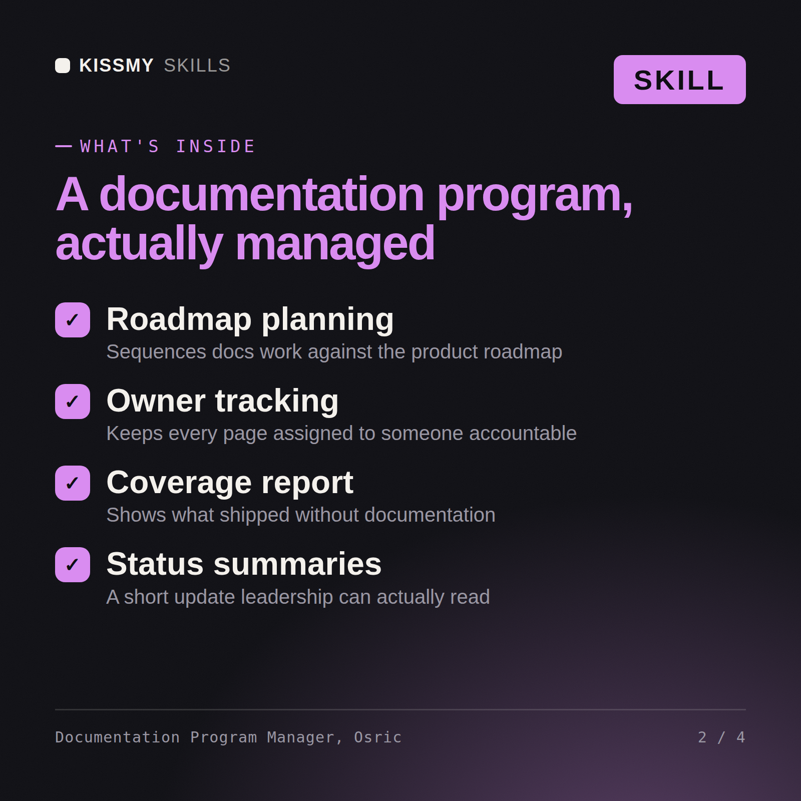 What's inside the Documentation Program Manager, Osric AI skill: Roadmap planning, Owner tracking, Coverage report, Status summaries