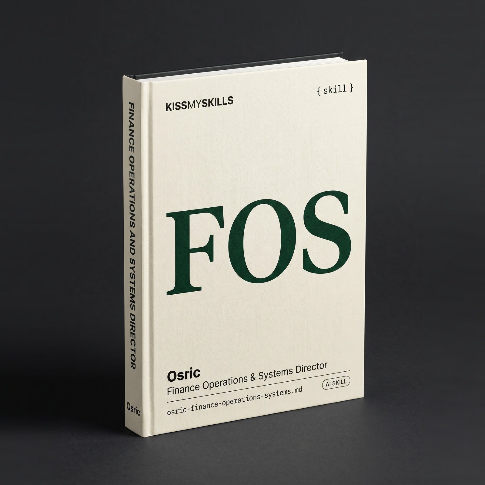 Osric - Finance Operations & Systems Director Claude skill by KissMySkills, hardcover volume cover