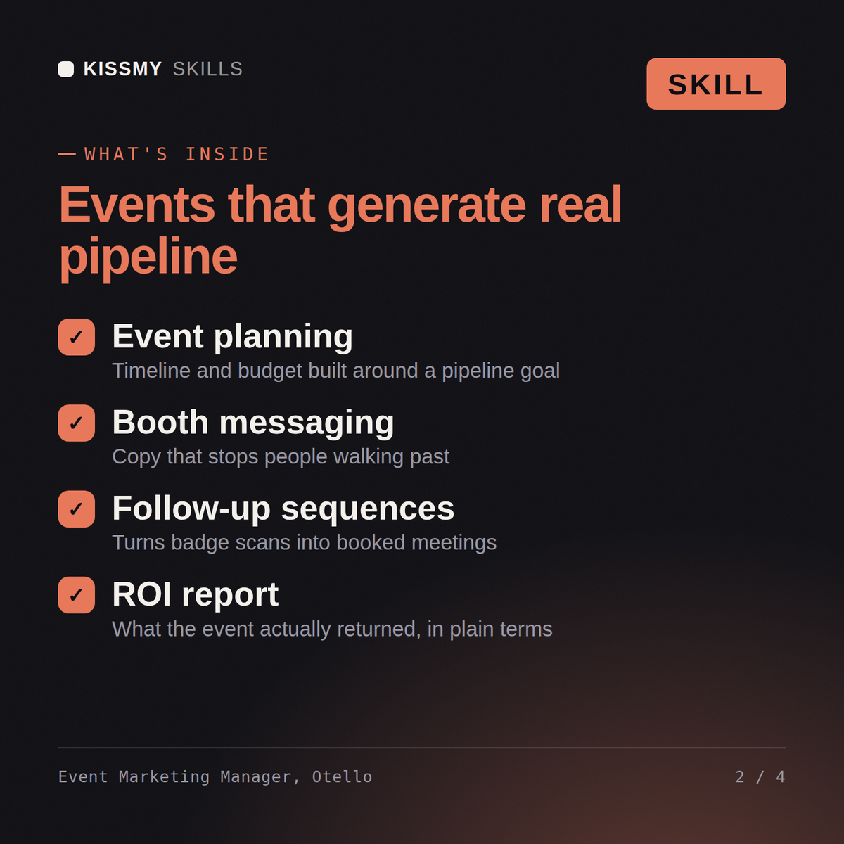 What's inside the Event Marketing Manager, Otello AI skill: Event planning, Booth messaging, Follow-up sequences, ROI report