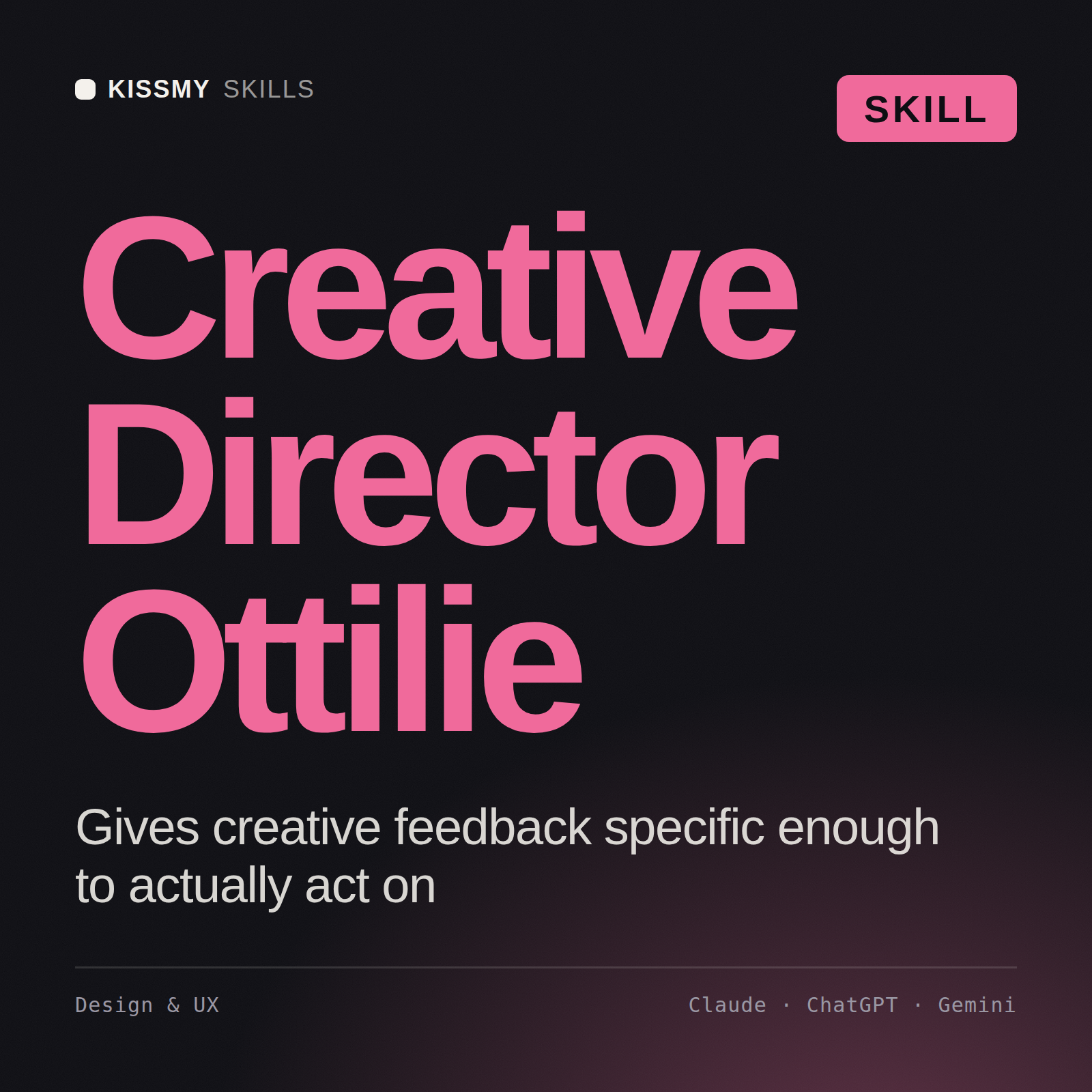 Creative Director, Ottilie AI skill by KissMySkills, cover