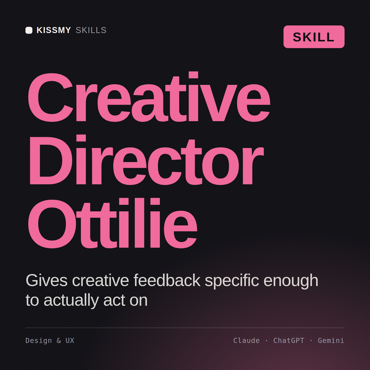Creative Director, Ottilie AI skill by KissMySkills, cover