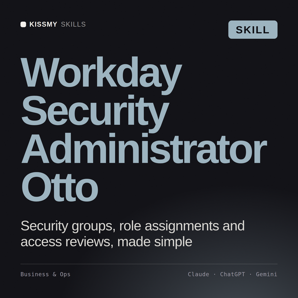 Workday Security Administrator, Otto AI skill by KissMySkills, cover